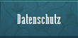 Datenschutz